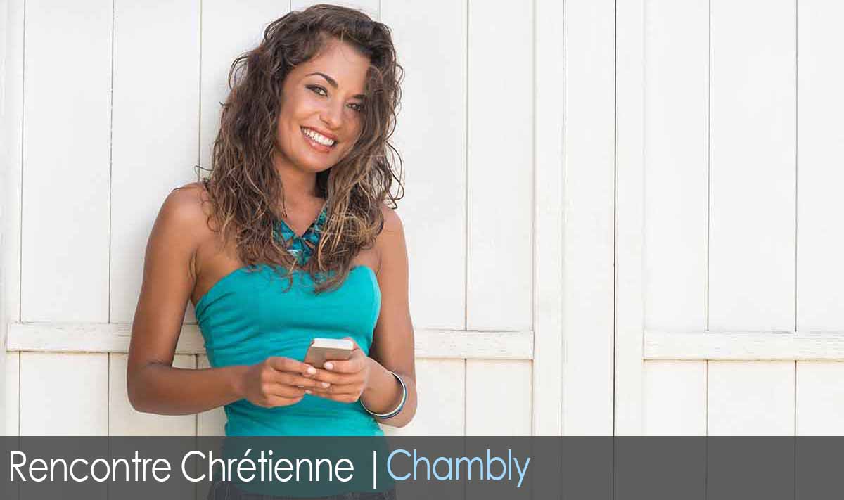 Site de rencontre chrétien - Chambly