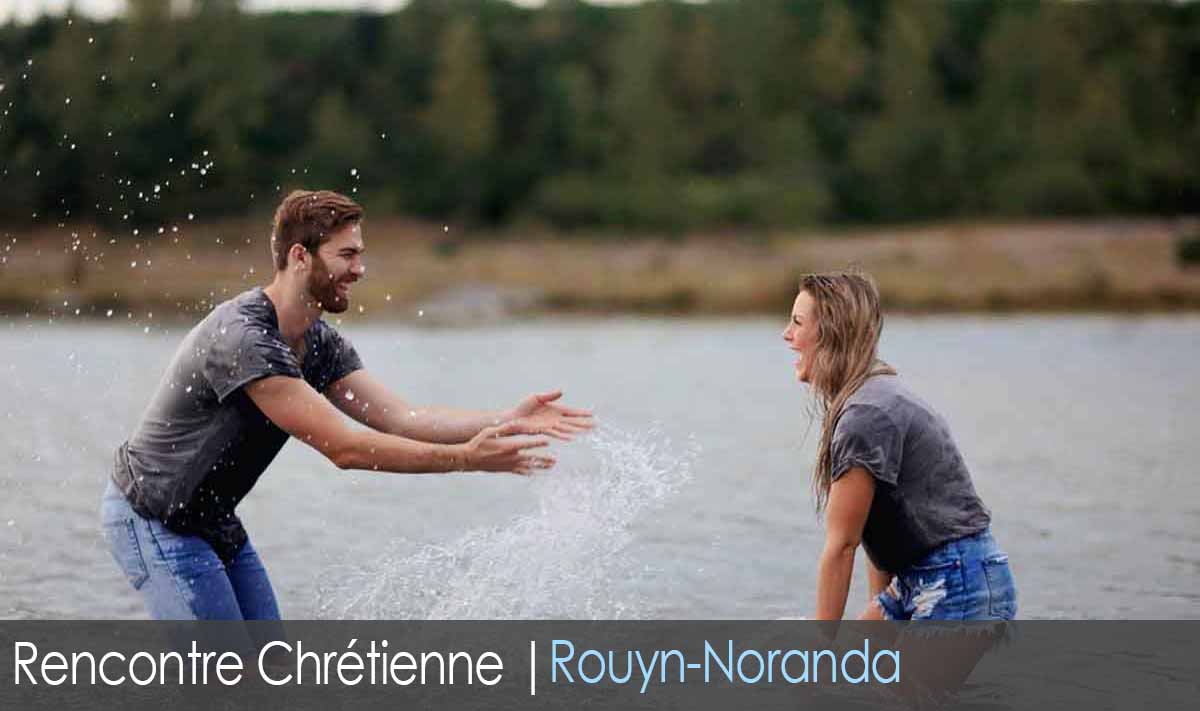 Site de rencontre chrétien - Rouyn-Noranda