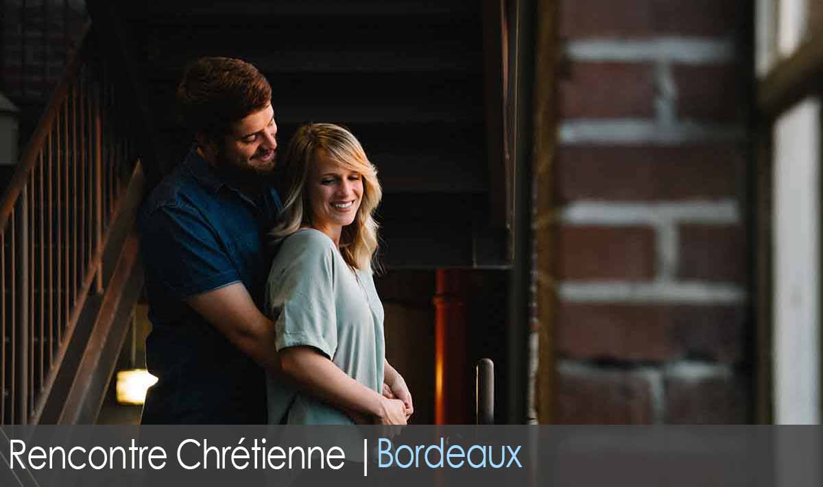 Site de rencontre chrétien - Bordeaux