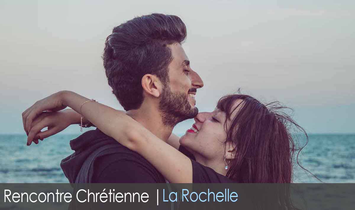 Site de rencontre chrétien - La Rochelle